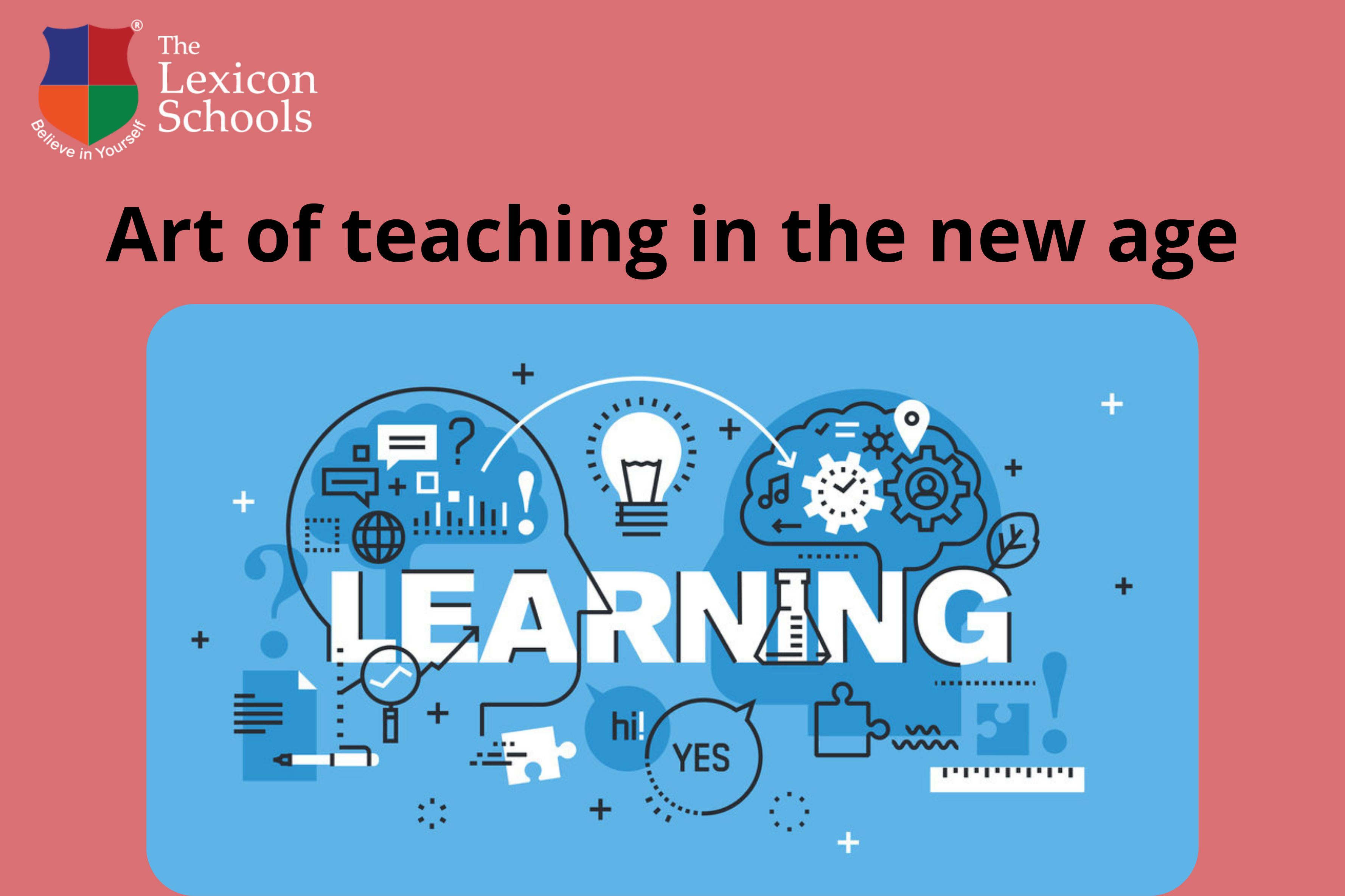 Art of Teaching In The New Age