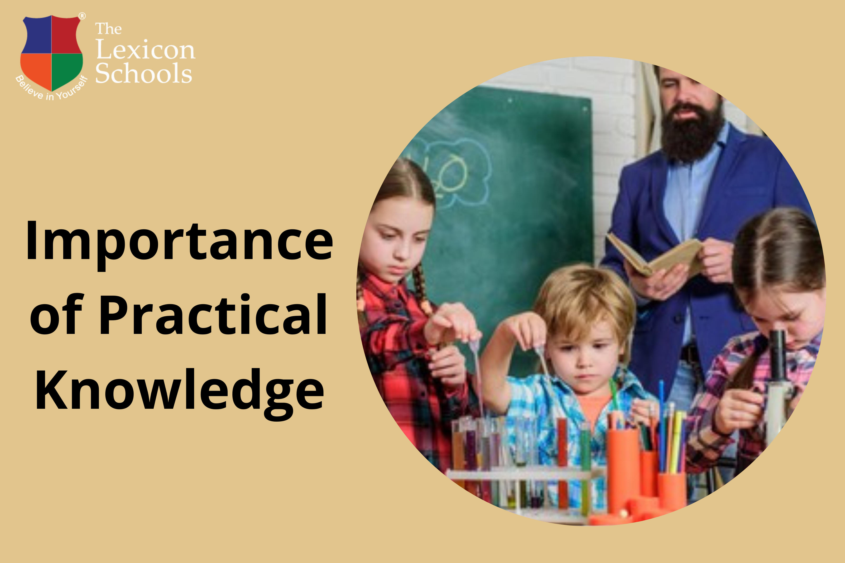 Importance of Practical Knowledge