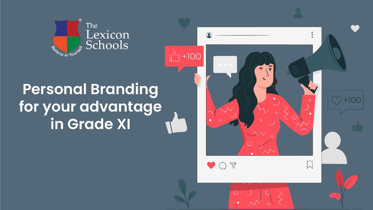 Personal Branding For Your Advantage in Grade XI